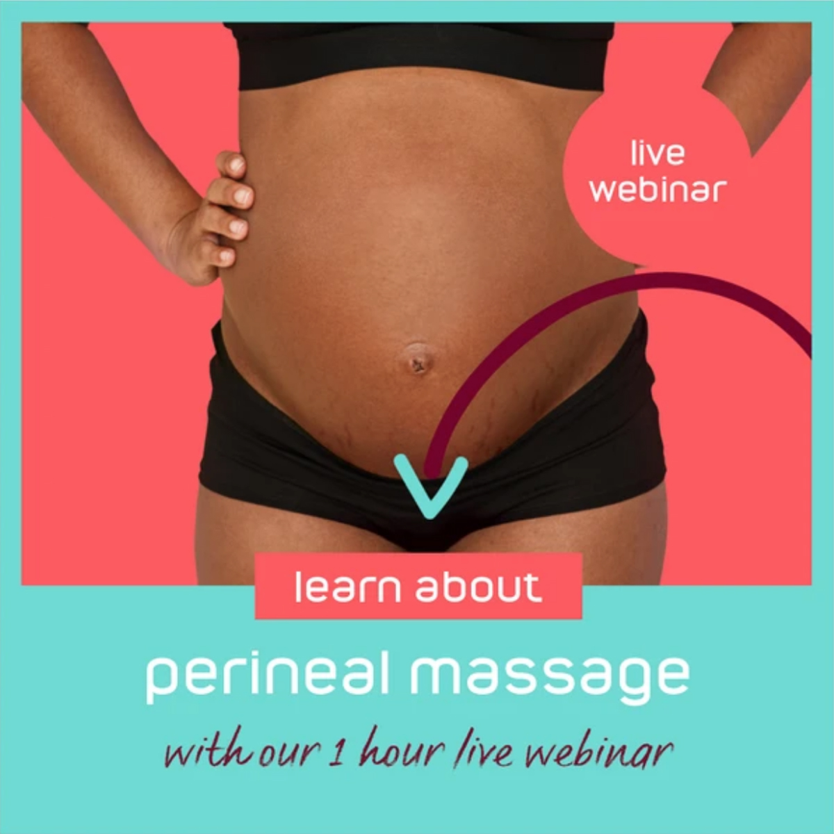Book your place to learn more about perineal massage in our live webinar