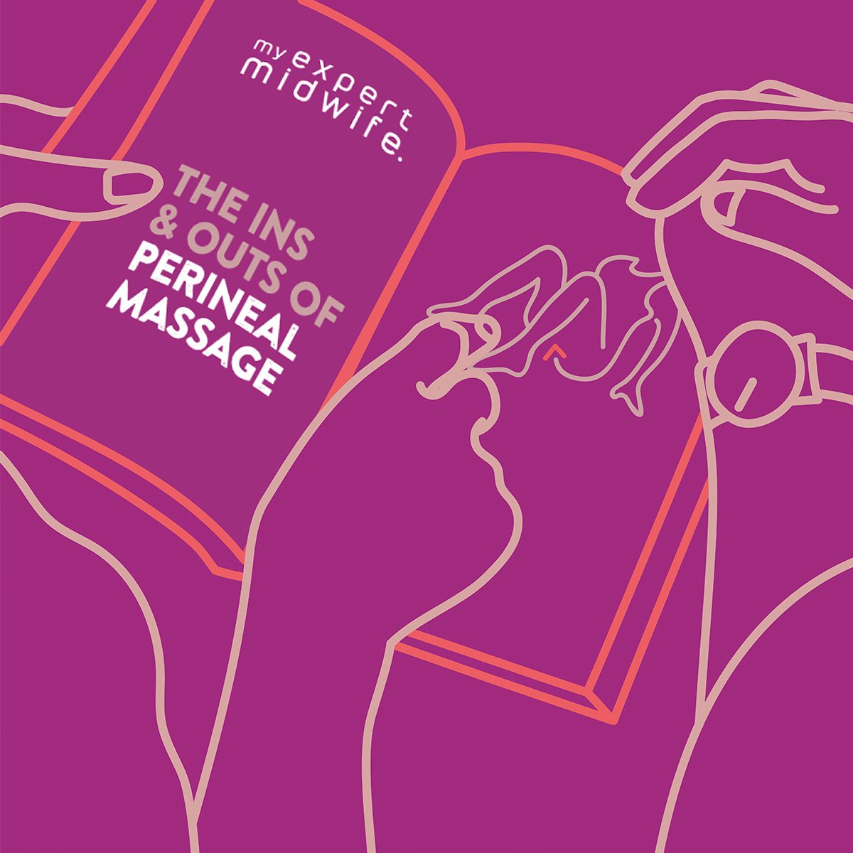 Explain the benefits of Perineal Massage to your partner