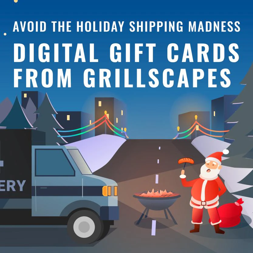 Digital Gift Cards from Grillscapes