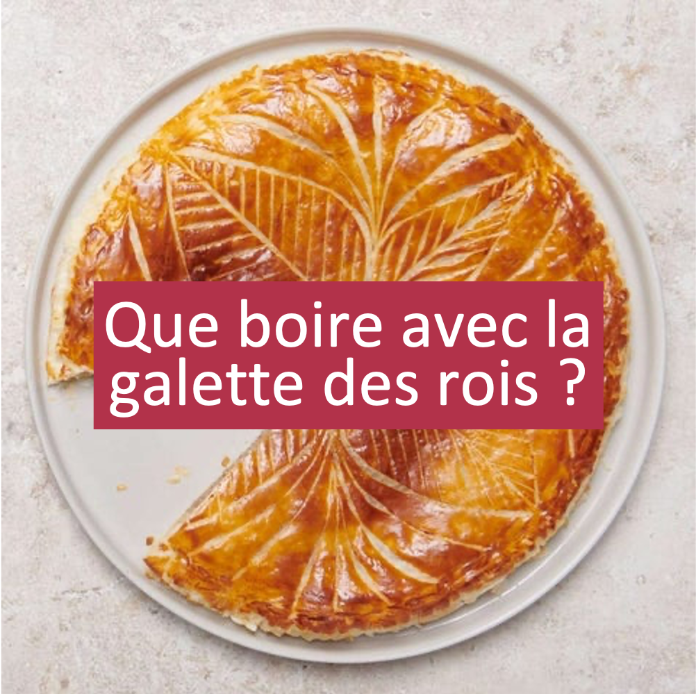 What to drink with the galette des rois?
