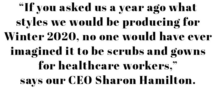 CEO Sharon Hamilton comments on the change in events - Fella Hamilton producing scrubs and gowns during covid. 