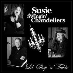 Susie & The Swingin' Chandeliers.