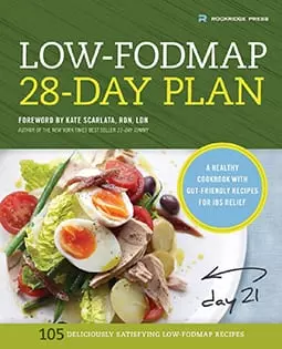 Low FODMAP 28-Day Plan Cookbook